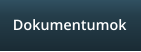 Dokumentumok