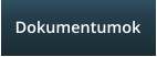 Dokumentumok