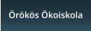 �r�k�s �koiskola